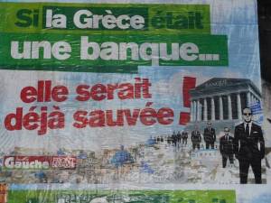 Αφίσες στο Παρίσι: Αν η Ελλάδα ήταν τράπεζα θα είχε σωθεί