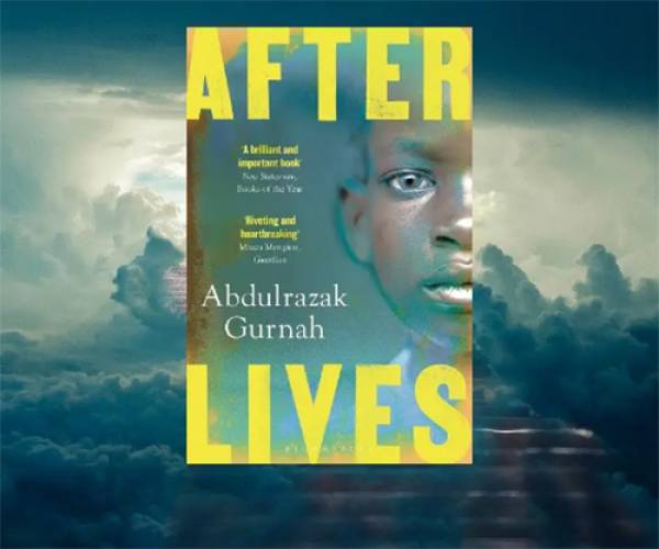 “Αfter lives” του φετινού νομπελίστα Αμπντουλραζάκ Γκούρνα